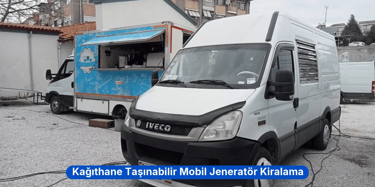 Kağıthane Taşınabilir Mobil Jeneratör Kiralama